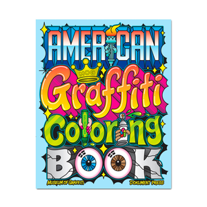 American Graffiti Coloring Book Malebog