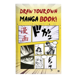 Draw Your Own Manga Book Malebog