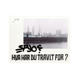 SPYO - Hva Har Du Travlt For | Bog